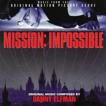 Mission: Impossible: Music From the Original Motion Picture Score