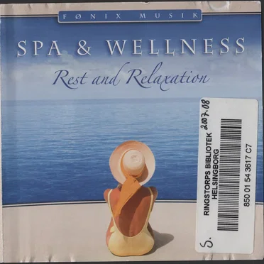 Spa & Wellness: Rest and Relaxation by Various Artists - album cover