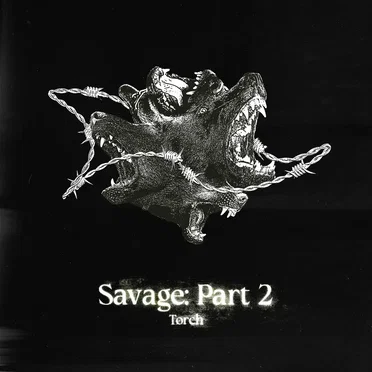 Savage: Part 2 by Torch - album cover