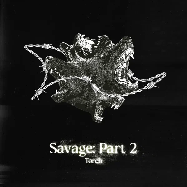 Savage: Part 2