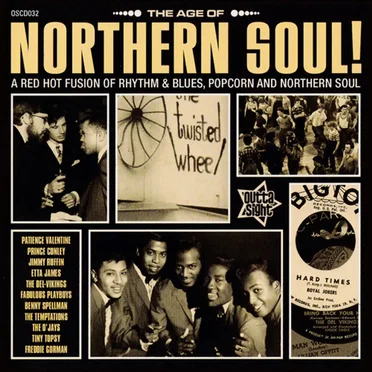 The Age of Northern Soul! A Red Hot Fusion of Rhythm & Blues, Popcorn and Northern Soul by Various Artists - album cover