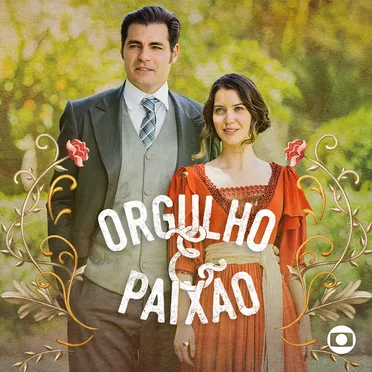 Orgulho & Paixão (Music from the Original TV Series) by Various Artists - album cover