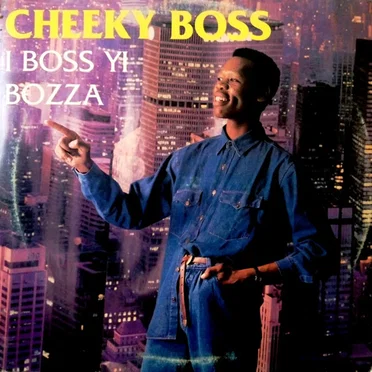 I Boss Yi Bozza by Cheeky Boss - album cover