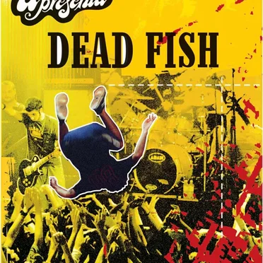 MTV apresenta: Dead Fish