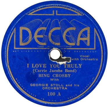 I Love You Truly / Just A‐Wearyin’ for You