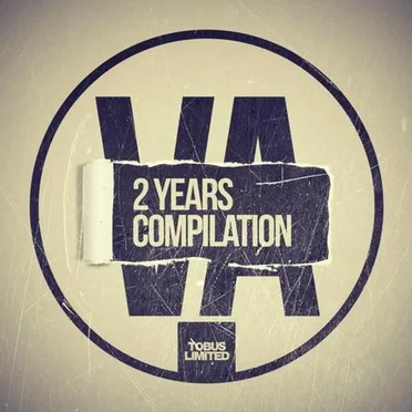 Tobus Limited 2 Years Compilation by Various Artists - album cover