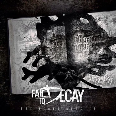 The Black Book EP by Fail to Decay - album cover