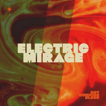 Electric Mirage by Hot Running Blood - album cover