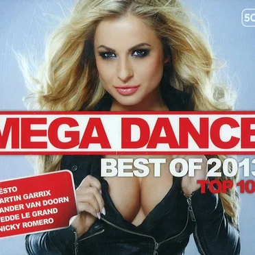 Mega Dance Top 100 Best of 2013 by Various Artists - album cover