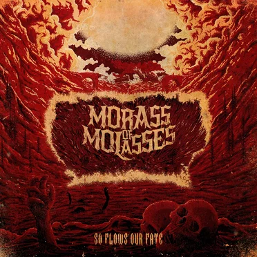 So Flows Our Fate by Morass of Molasses - album cover