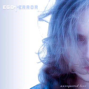 Unrequited Love by Ego†Error - album cover
