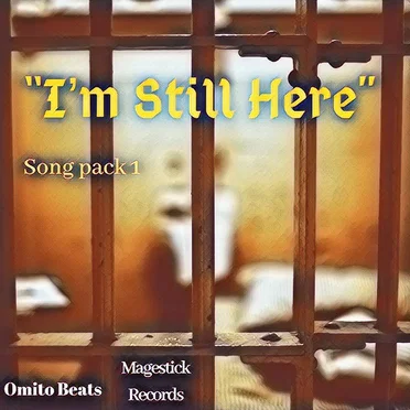 "I'm Still Here"