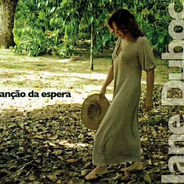 Canção da espera - Jane Duboc canta Egberto Gismonti
