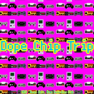 Dope Chip Trip