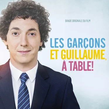 Les garçons et Guillaume, à table ! by Various Artists - album cover