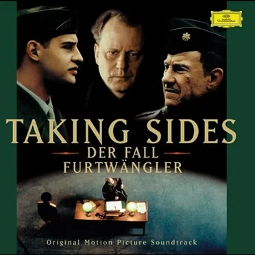 Taking Sides: Der Fall Furtwängler (Original Motion Picture Soundtrack) by Various Artists - album cover