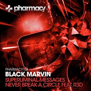 Superliminal Messages / Never Break A Circle by Black Marvin - album cover