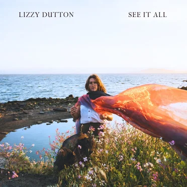 See It All by Lizzy Dutton - album cover