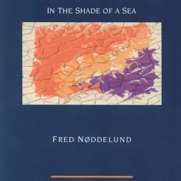 In the Shade of a Sea by Fred Nøddelund - album cover
