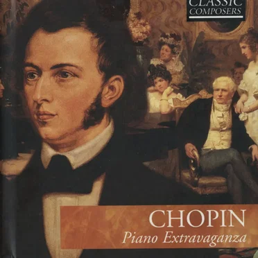 Chopin: Piano Extravaganza