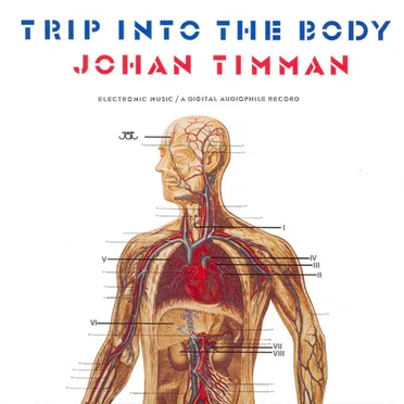 Trip Into the Body by Johan Timman - album cover