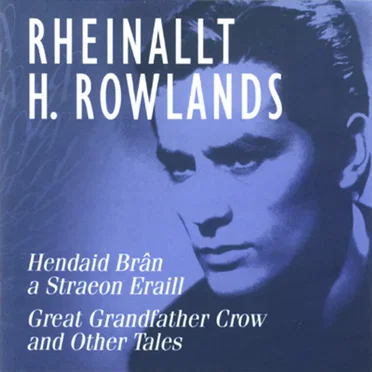 Hendaid Brân a Straeon Eraill