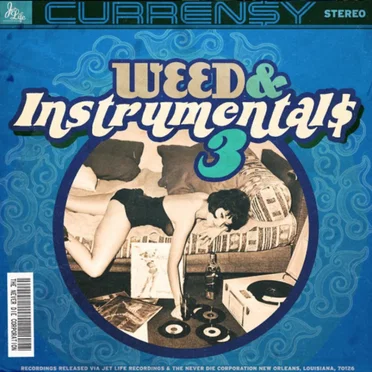 Weed & Instrumentals 3 by Curren$y - album cover