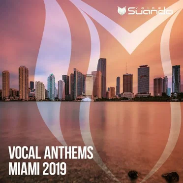 Vocal Anthems Miami 2019 by Various Artists - album cover