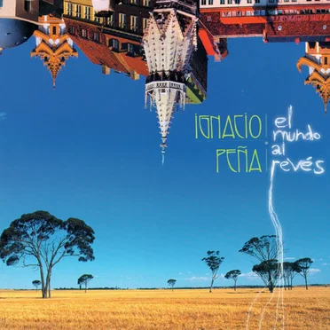 El Mundo al Revés by Ignacio Peña - album cover