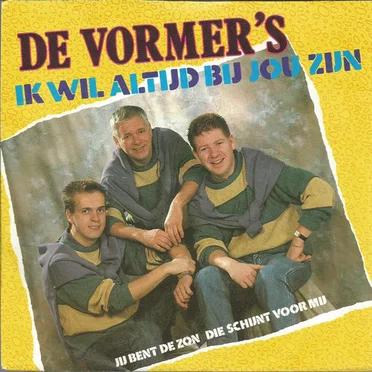 Ik wil altijd bij jou zijn / Jij bent de zon die schijnt voor mij