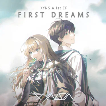 First Dreams by XYNSIA - album cover