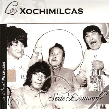 Serie diamante by Los Xochimilcas - album cover