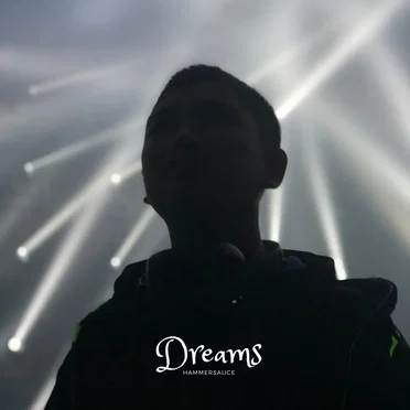Dreams by HammerSauce - album cover