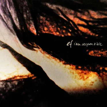 I Am Responsible by Ef - album cover