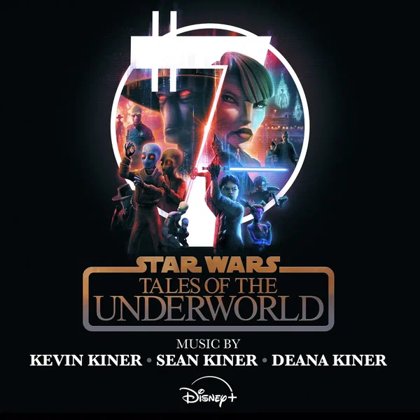 Star Wars: Tales of the Underworld (Original Soundtrack)