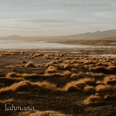 On Embracing a Blank Space by Lahmana - album cover