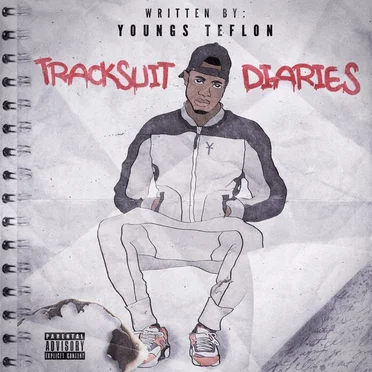 Tracksuit Diaries by Youngs Teflon - album cover