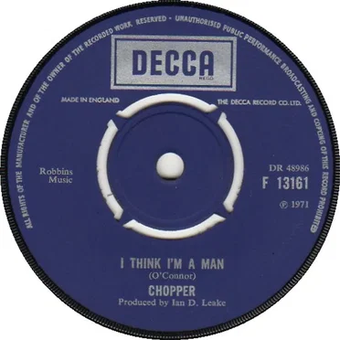Singer Without A Song / I Think I'm A Man by Chopper - album cover