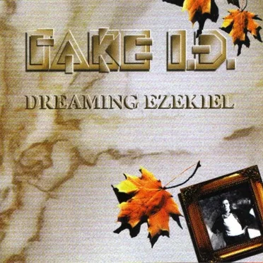 Dreaming Ezekiel by Fake ID - album cover