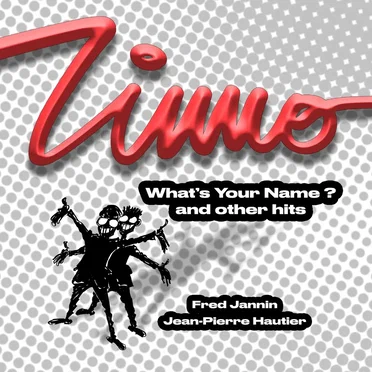 What’s Your Name? And Other Hits