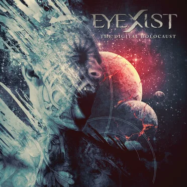 The Digital Holocaust by Eyexist - album cover
