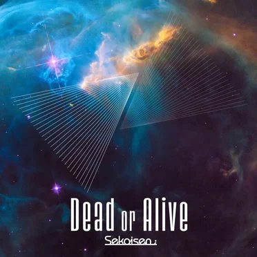 Dead or Alive by Sekaisen - album cover