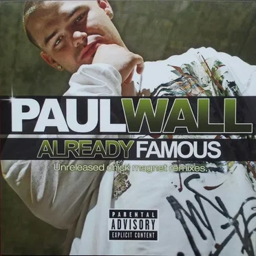 Already Famous (Unreleased Chick Magnet Remixes)