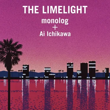 THE LIMELIGHT by monolog - album cover