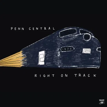Right On Track by Penn Central - album cover