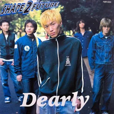 Dearly by SHAPE 2 FUTURE - album cover