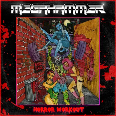 Horror Workout by Megahammer - album cover