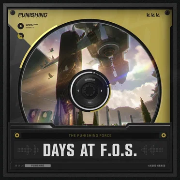 Days at F.O.S. (From Punishing Gray Raven)