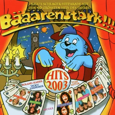 Bääärenstark!!! Hits 2003 by Various Artists - album cover