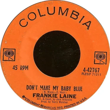 Don't Make My Baby Blue / The Moment of Truth
